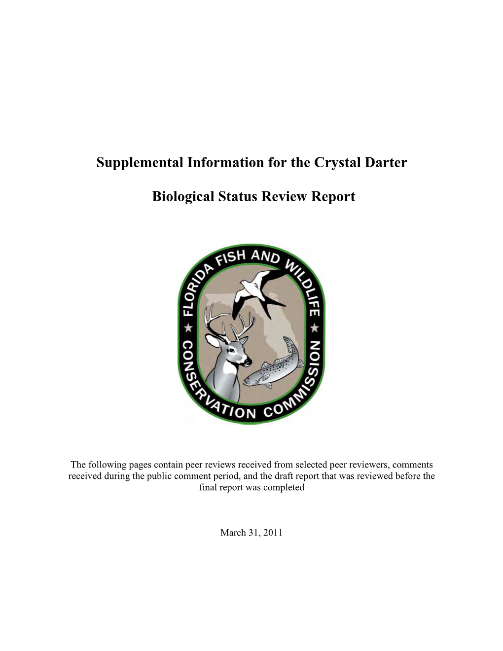 Supplemental Information for the Crystal Darter Biological Status