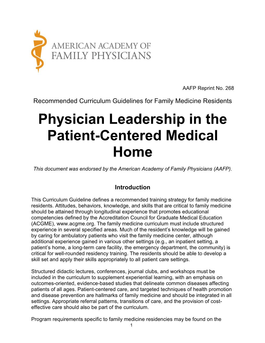 Recommended Curriculum Guideleines for Family Medicine Residents: Physician Leadership in the Patient-Centered Medical Home