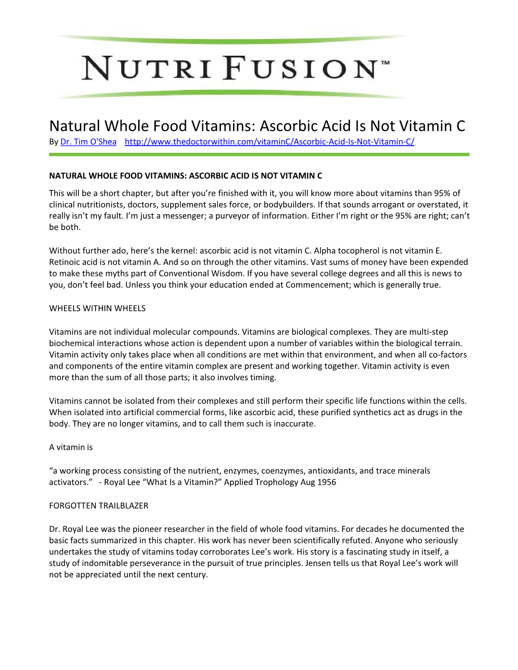 Natural Whole Food Vitamins: Ascorbic Acid Is Not Vitamin C by Dr