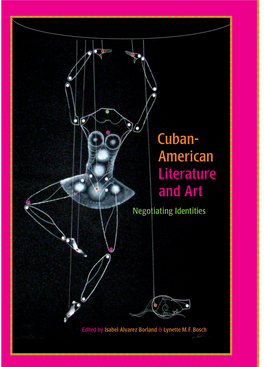 Cuban- American Literature and Art Negotiating Identities