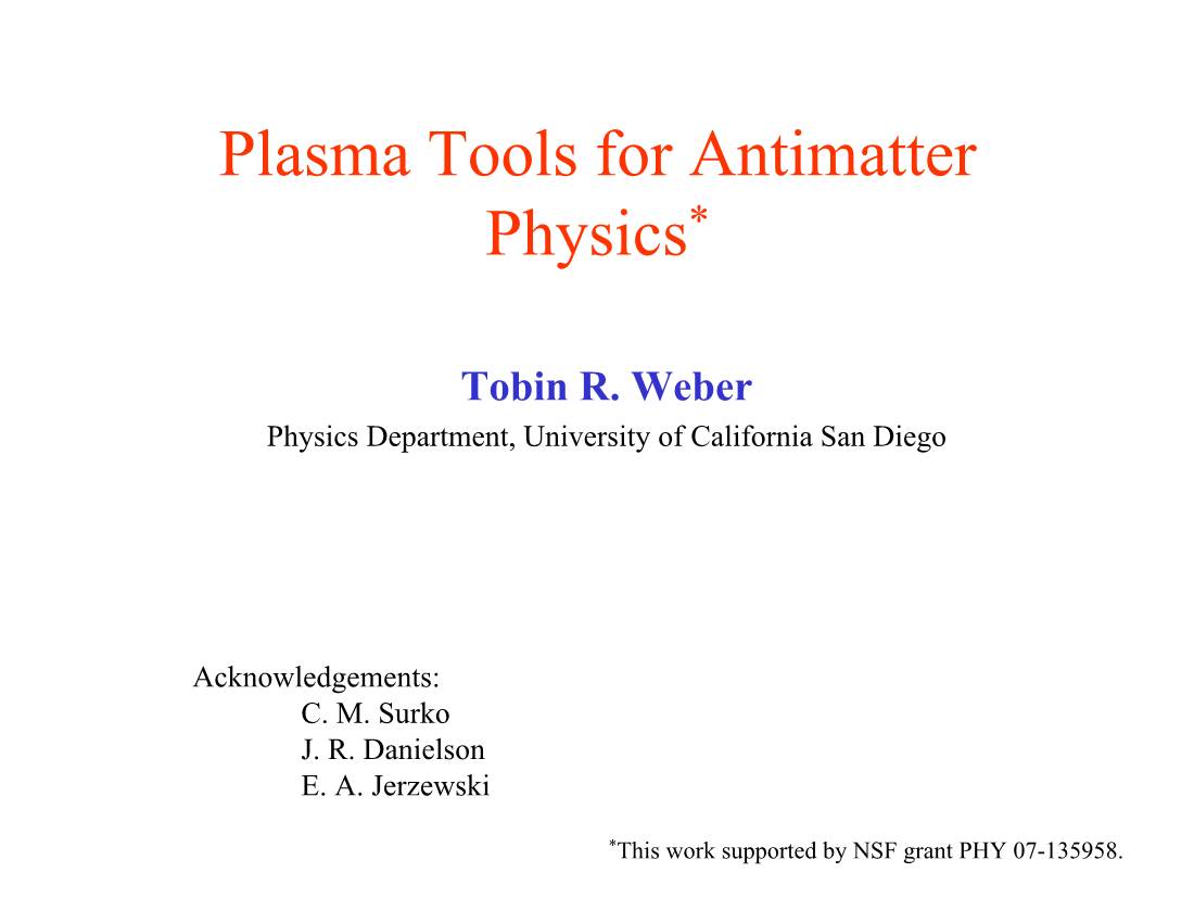 Plasma Tools for Antimatter Physics*