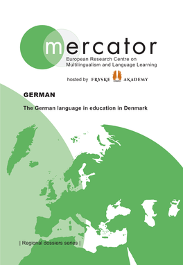 German Language in Education in Denmark