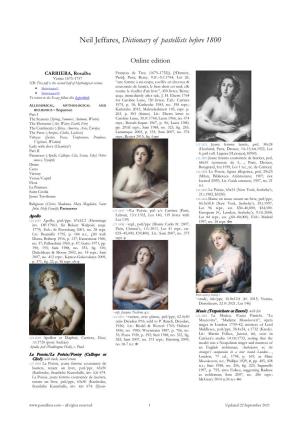 Rosalba Carriera Venetiana Fecit Anno 1725” (Olim Dresden P156; Dresdener Schloß 1938; Lost A.1945)