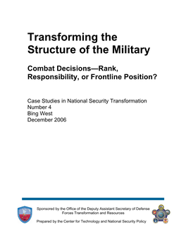 Transforming the Structure of the Military
