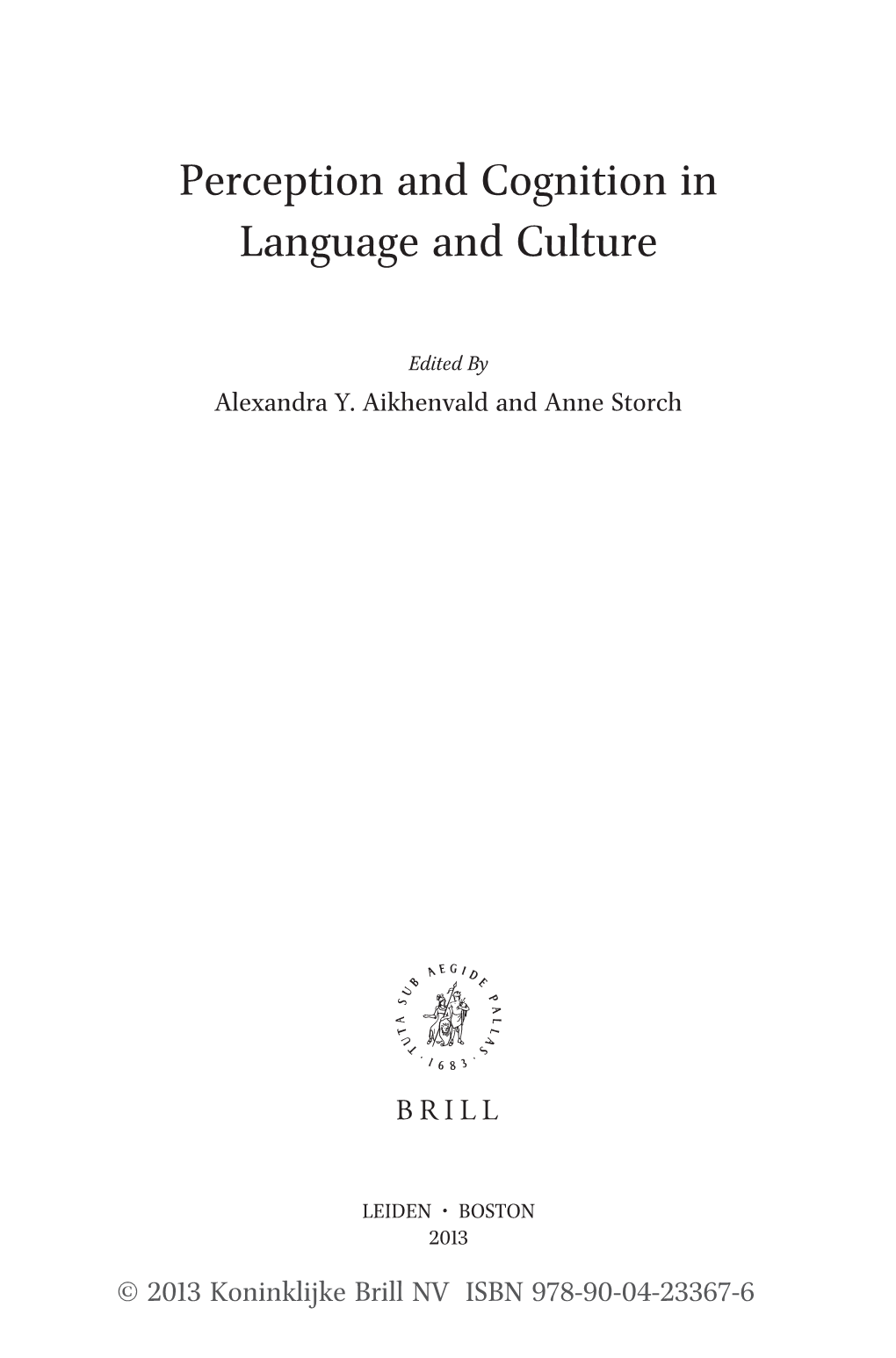 Perception and Cognition in Language and Culture