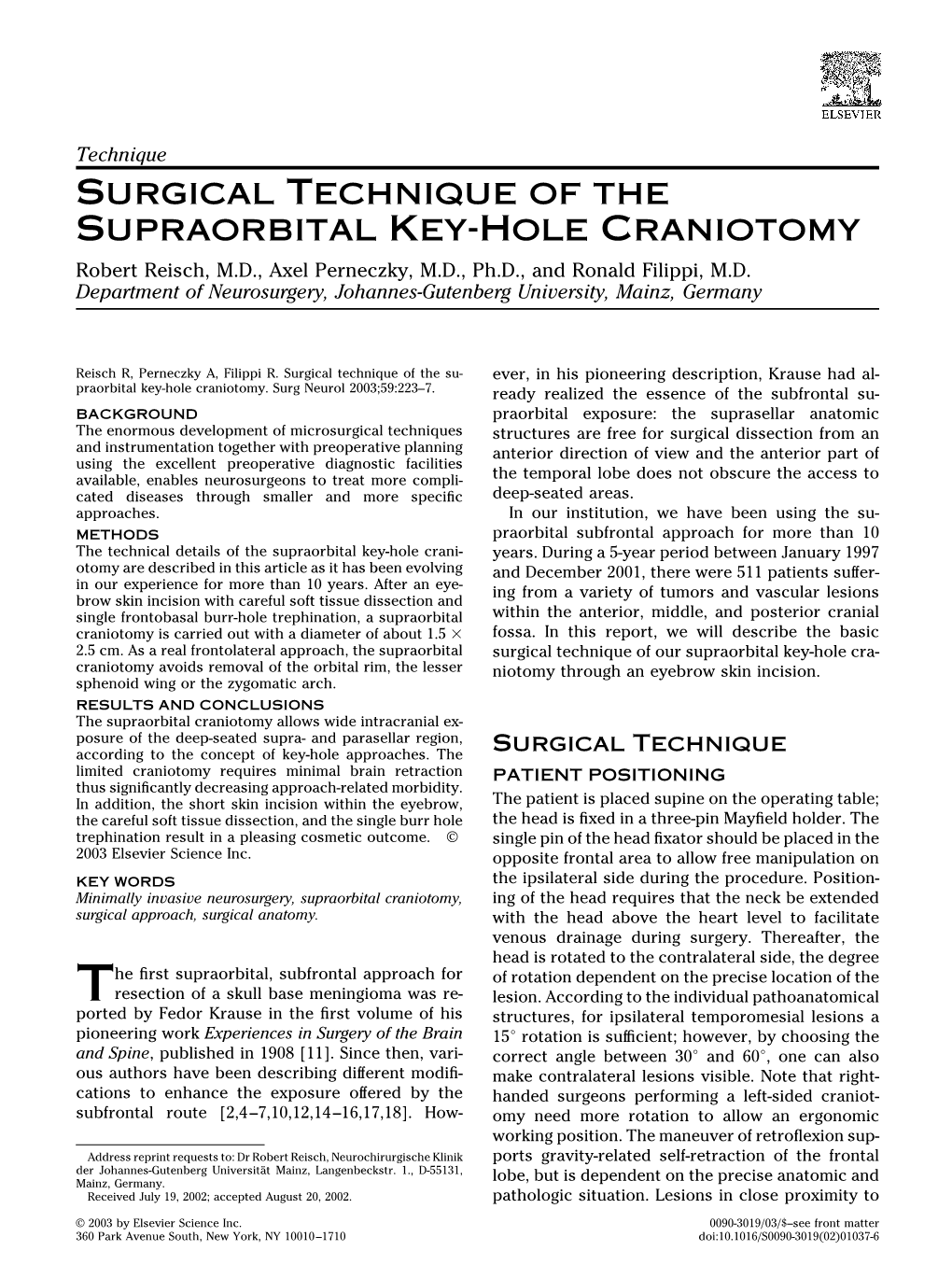 Surgical Technique of the Supraorbital Key-Hole Craniotomy