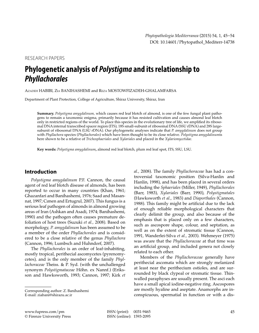 Phylogenetic Analysis of Polystigmaand Its Relationship To