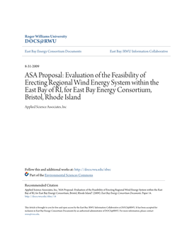 ASA Proposal: Evaluation of the Feasibility of Erecting Regional Wind Energy System Within the East Bay of RI, for East Bay Ener