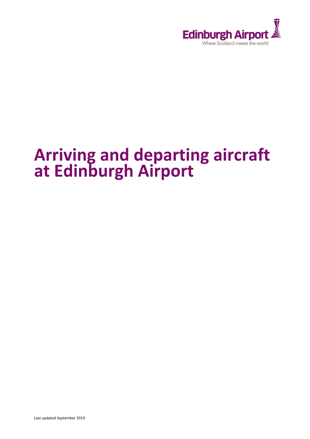 Arriving and Departing Aircraft at Edinburgh Airport