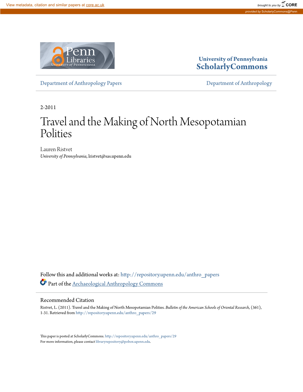 Travel and the Making of North Mesopotamian Polities Lauren Ristvet University of Pennsylvania, Lristvet@Sas.Upenn.Edu
