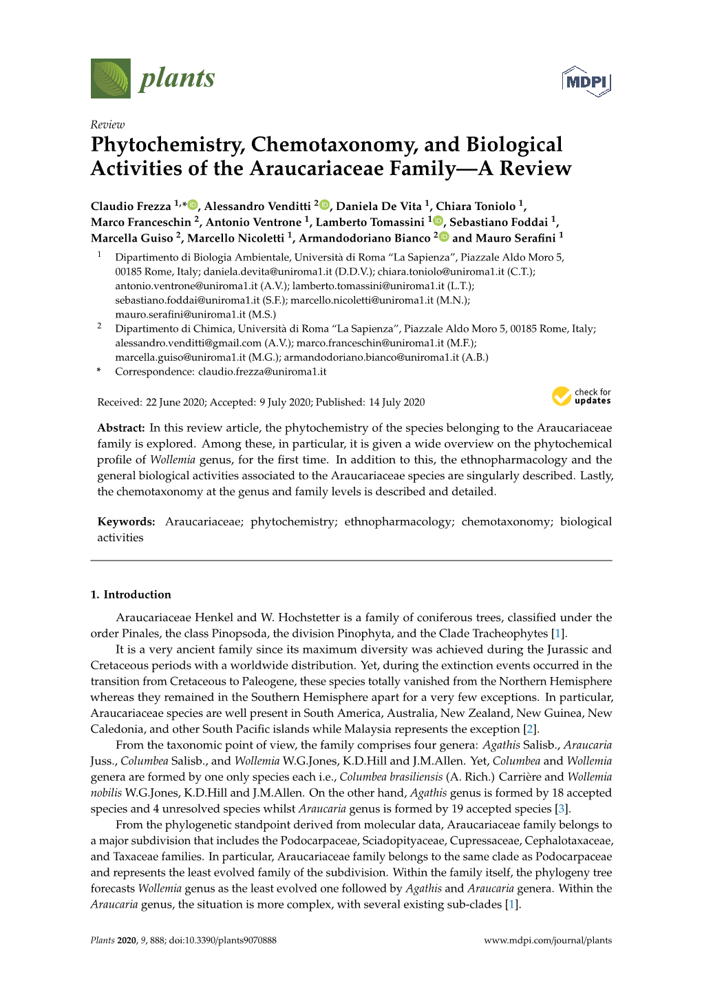 Phytochemistry, Chemotaxonomy, and Biological Activities of the Araucariaceae Family—A Review