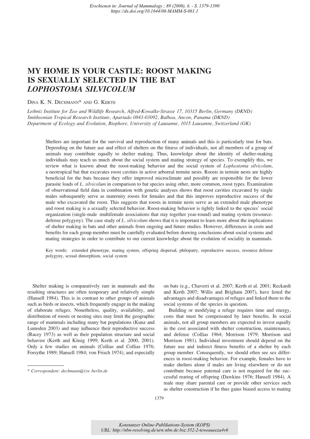 Roost Making Is Sexually Selected in the Bat Lophostoma Silvicolum