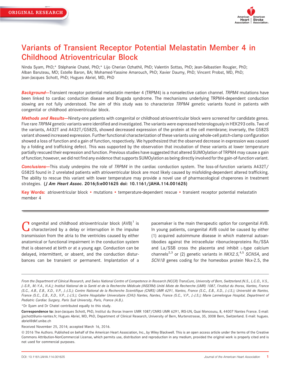 Variants of Transient Receptor Potential