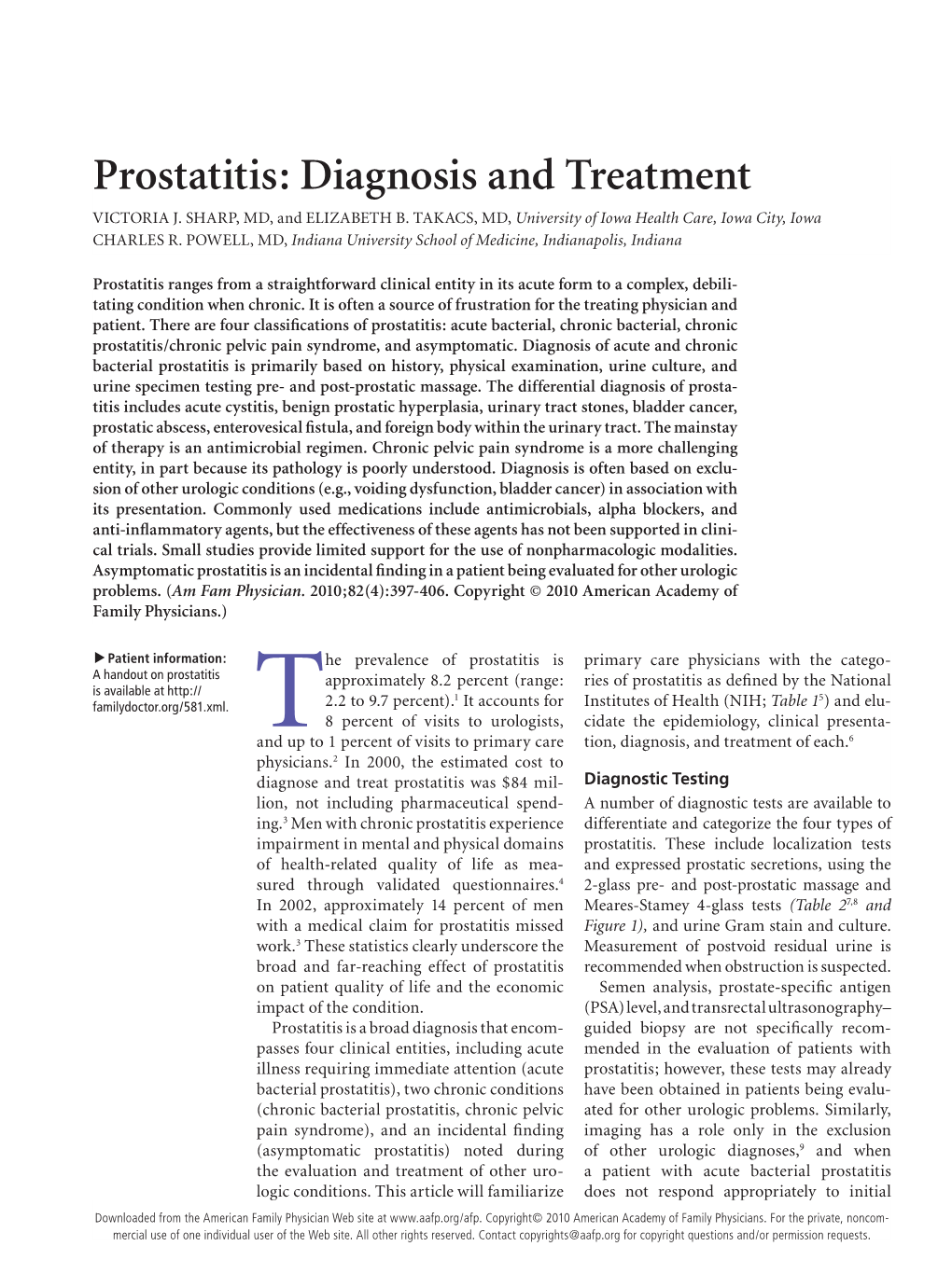 Prostatitis: Diagnosis and Treatment VICTORIA J