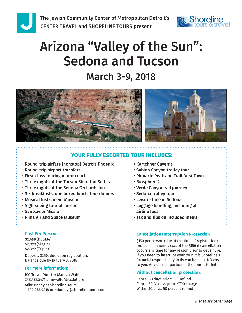 Arizona “Valley of the Sun”: Sedona and Tucson March 3-9, 2018