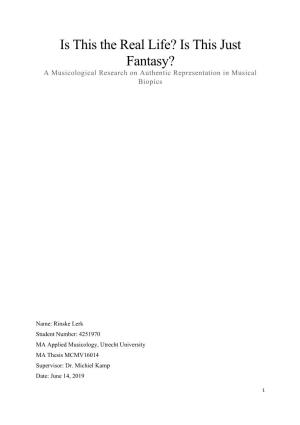 Is This Just Fantasy? a Musicological Research on Authentic Representation in Musical Biopics