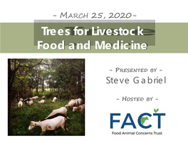Trees for Livestock Food and Medicine
