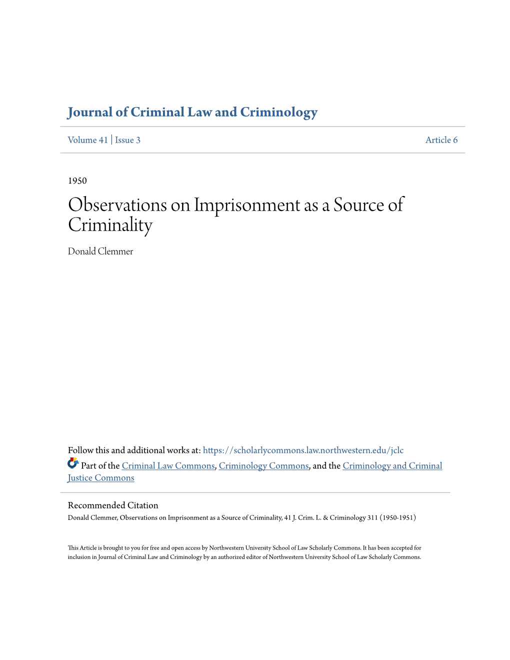 Observations on Imprisonment As a Source of Criminality Donald Clemmer