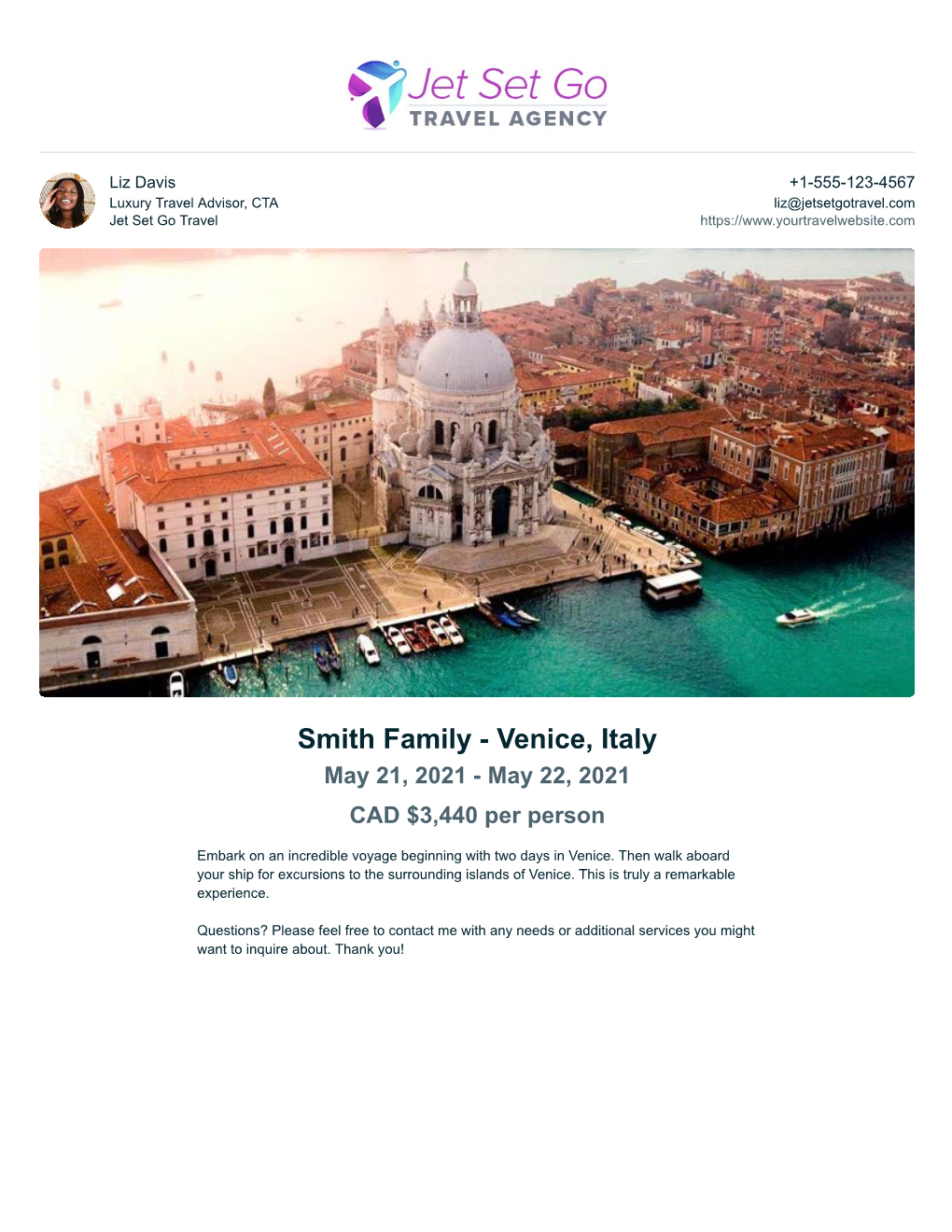 Smith Family - Venice, Italy May 21, 2021 - May 22, 2021 CAD $3,440 Per Person
