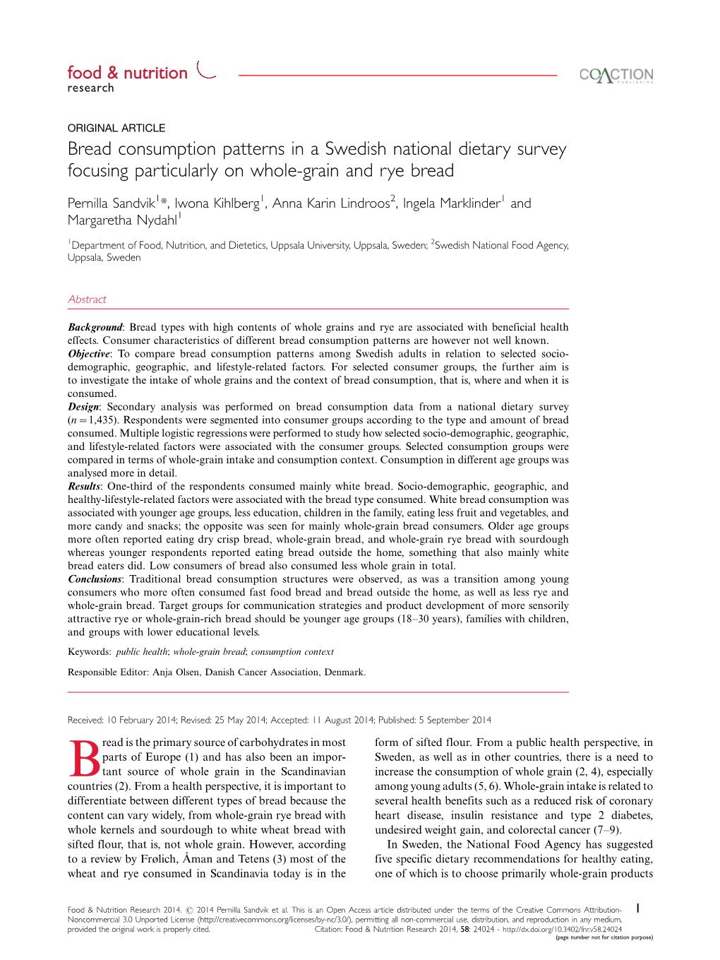 Bread Consumption Patterns in a Swedish National Dietary Survey Focusing Particularly on Whole-Grain and Rye Bread