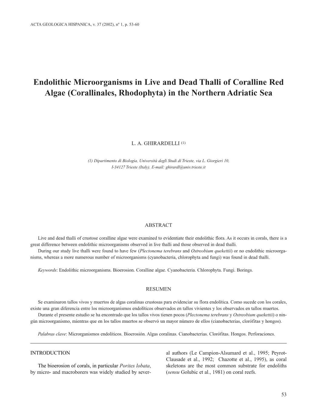 Endolithic Microorganisms in Live and Dead Thalli of Coralline Red Algae (Corallinales, Rhodophyta) in the Northern Adriatic Sea