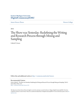 The Show Was Yesterday: Redefining the Writing and Research Process Through Mixing and Sampling