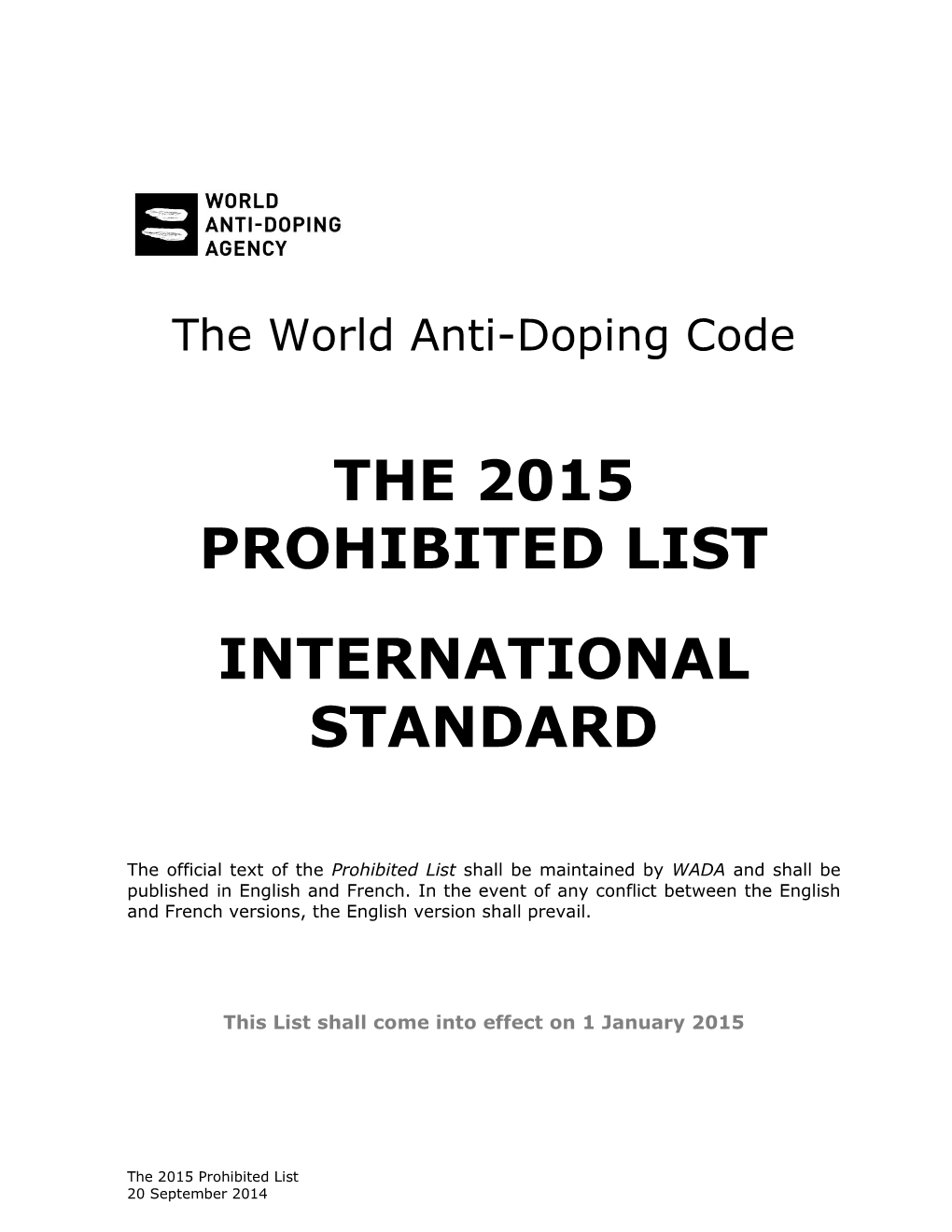 The 2015 Prohibited List International Standard