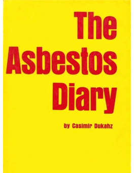 Casimir Dukhasz, the Asbestos Diary