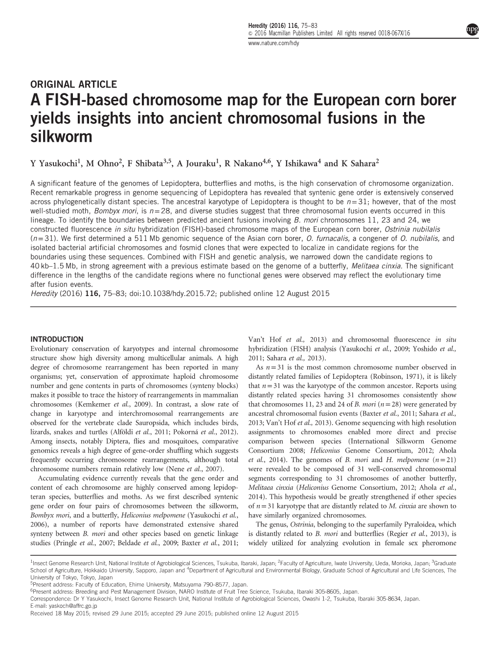 A FISH-Based Chromosome Map for the European Corn Borer Yields Insights Into Ancient Chromosomal Fusions in the Silkworm