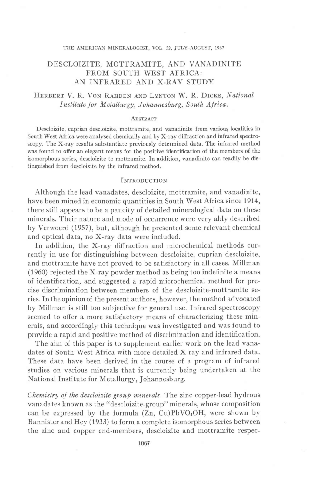 DESCLOIZITE, MOTTRAMITE, and VANADINITE from SOUTH WEST AFRICA: an INFRARED and X-RAY STUDY Hnnsonr V