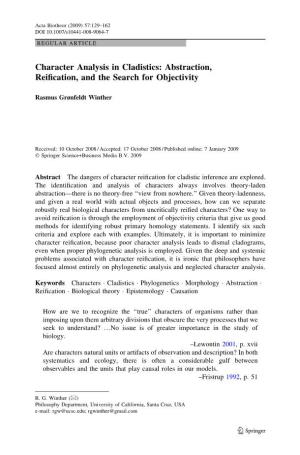 Character Analysis in Cladistics: Abstraction, Reiﬁcation, and the Search for Objectivity