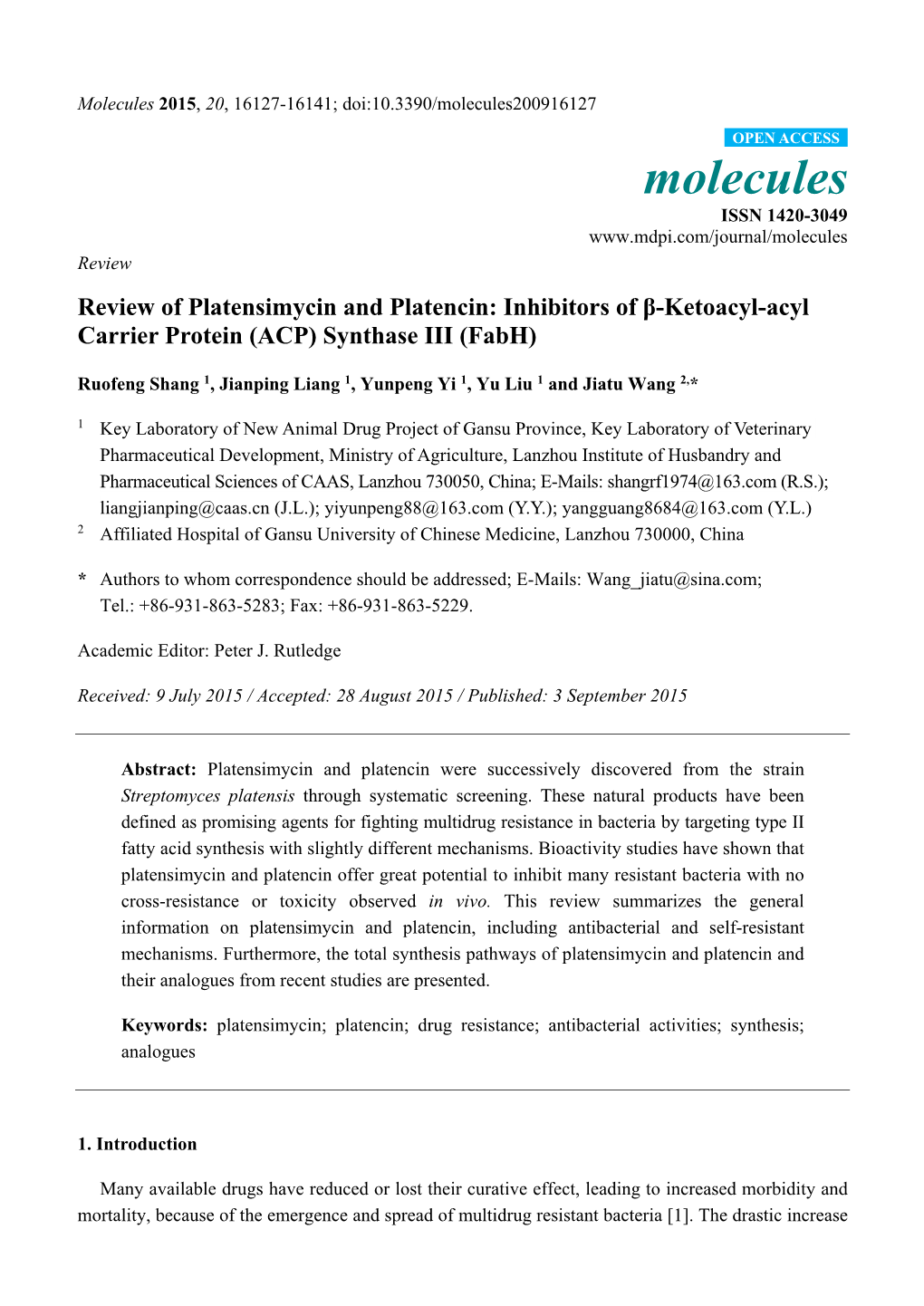 Review of Platensimycin and Platencin: Inhibitors of Β-Ketoacyl-Acyl Carrier Protein (ACP) Synthase III (Fabh)