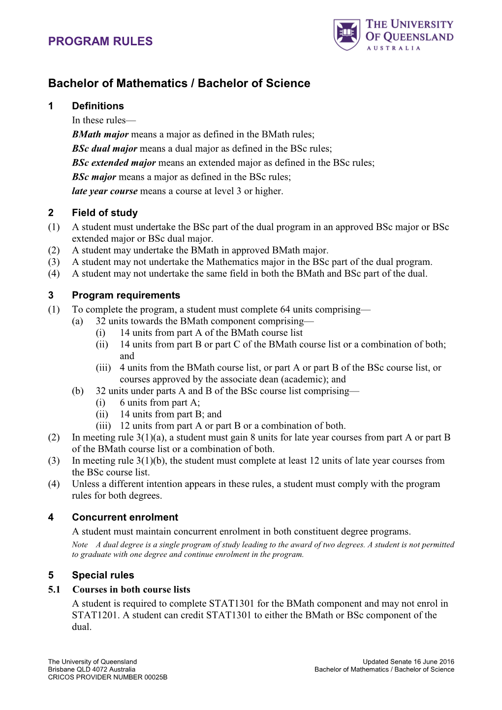 PROGRAM RULES Bachelor of Mathematics / Bachelor of Science