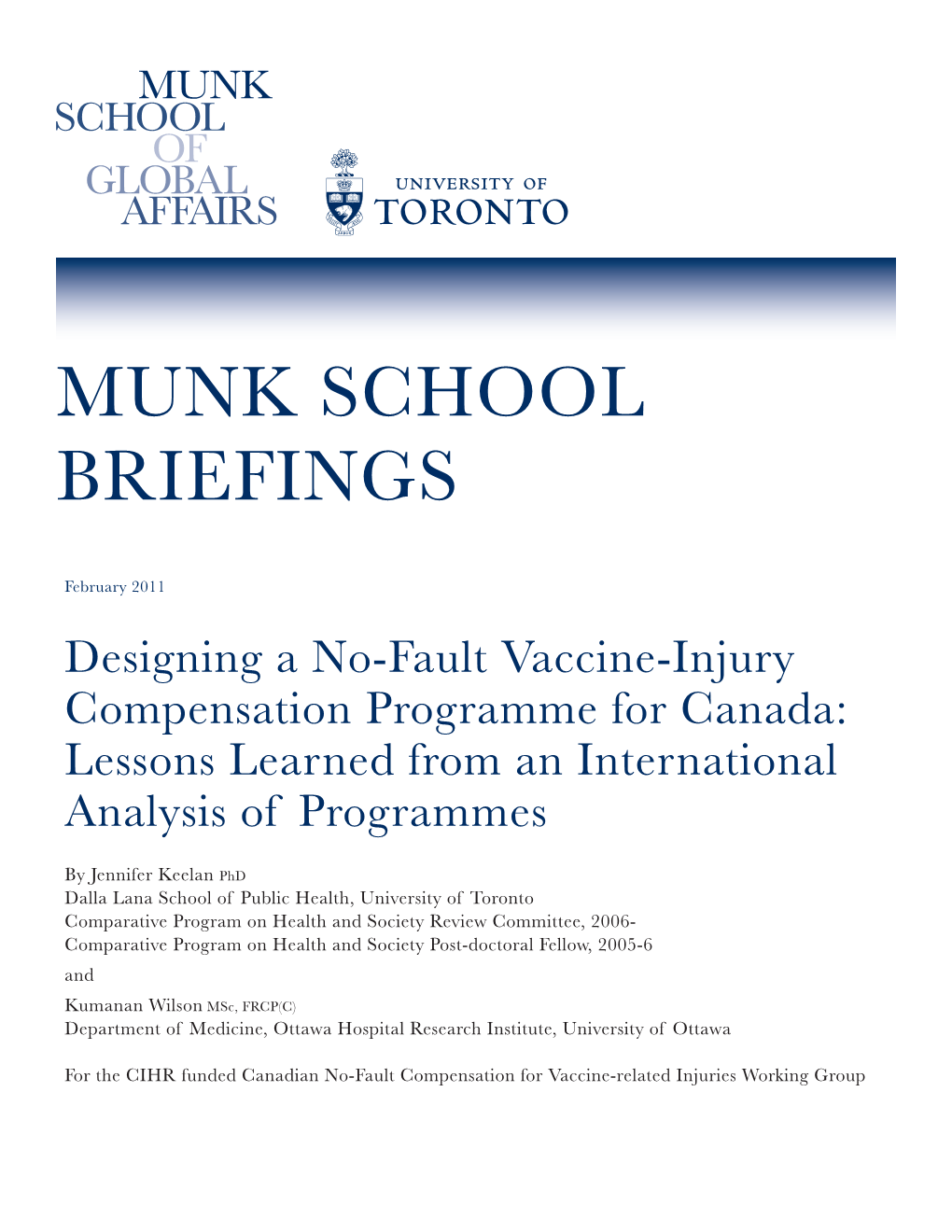 Designing a No-Fault Vaccine-Injury Compensation Programme for Canada: Lessons Learned from an International Analysis of Programmes