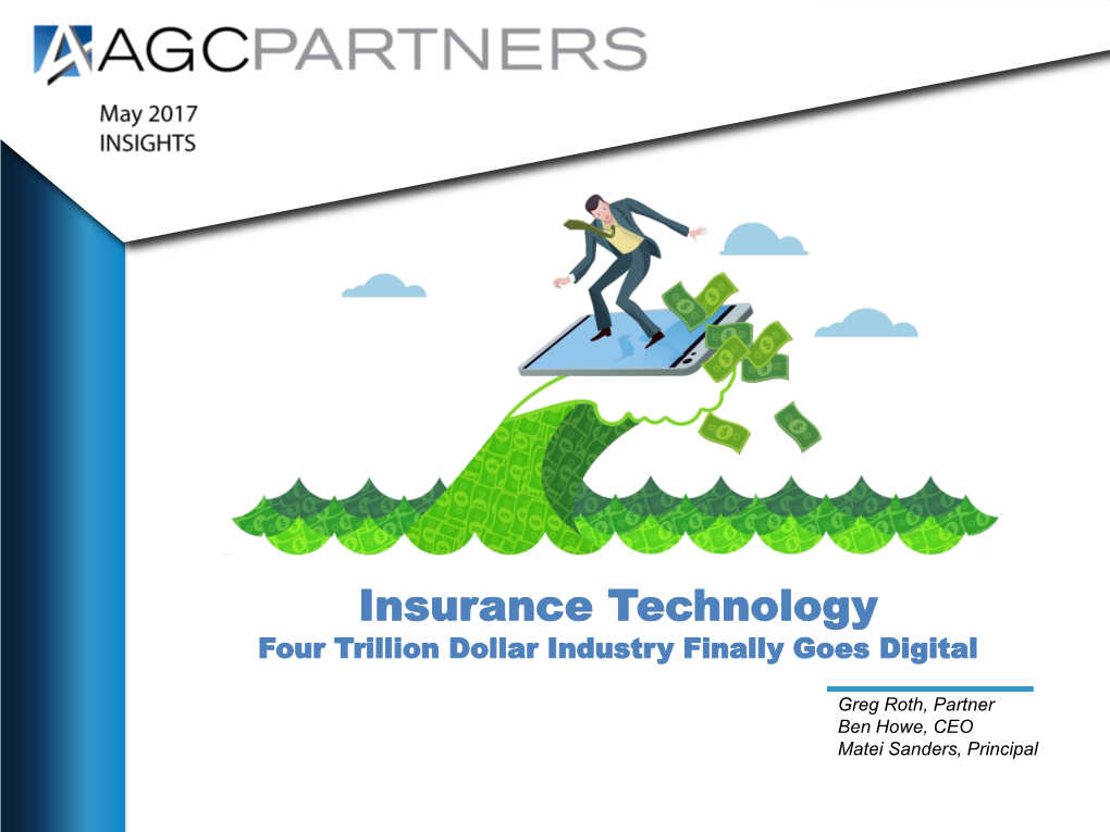 Insurance Technology Four Trillion Dollar Industry Finally Goes Digital