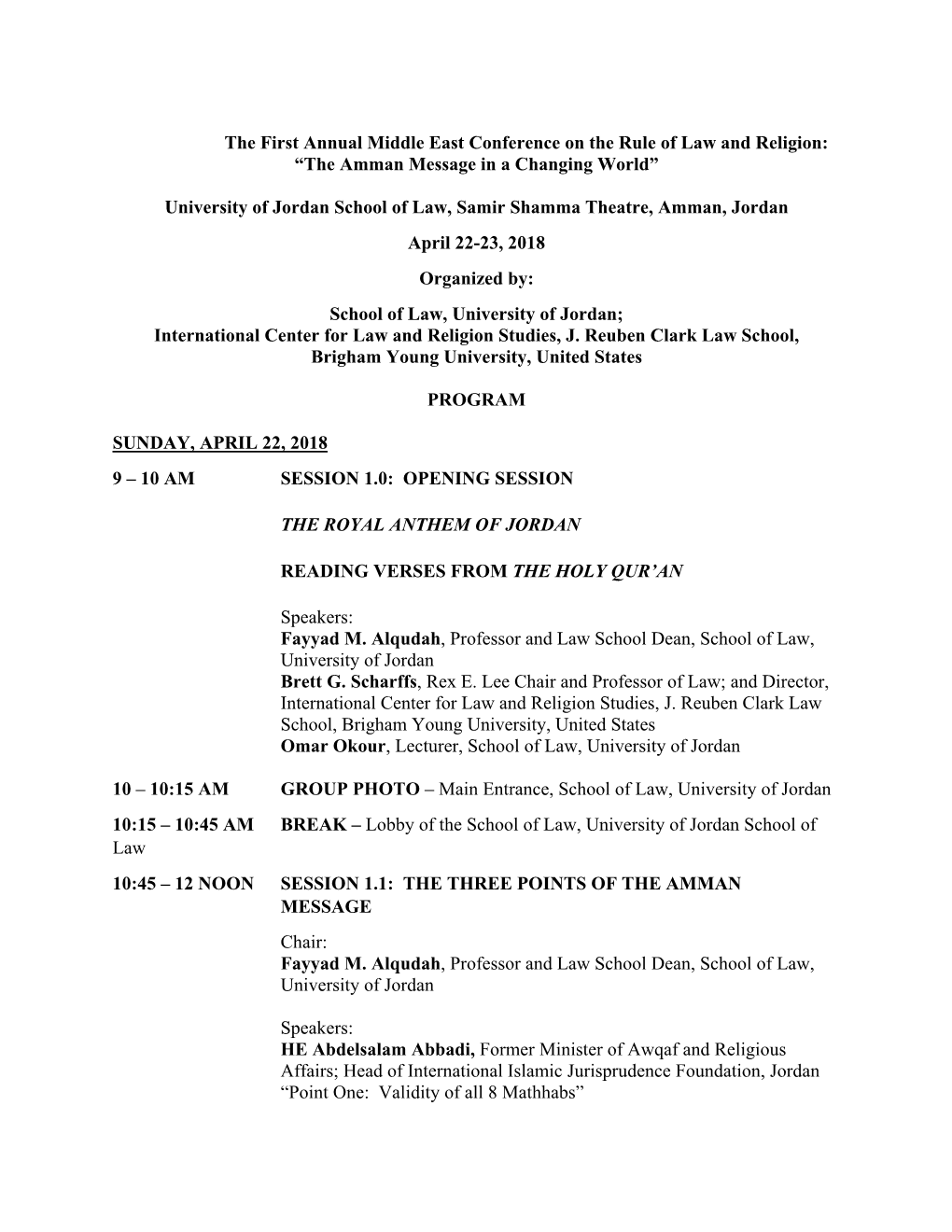 The First Annual Middle East Conference on the Rule of Law and Religion: “The Amman Message in a Changing World” University