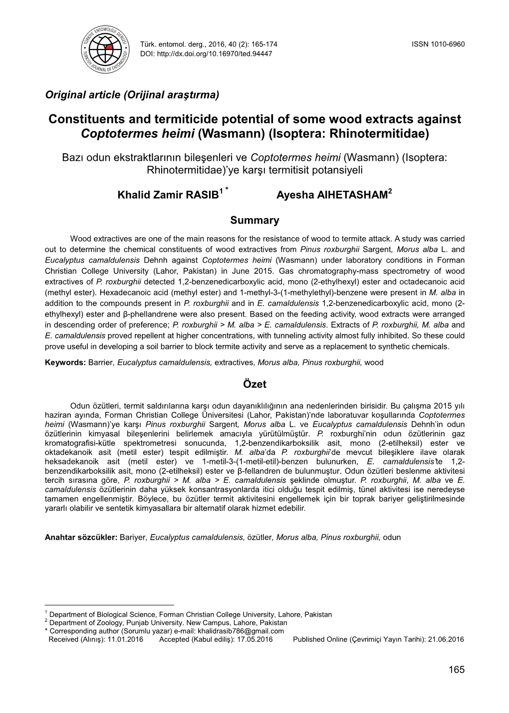 Constituents and Termiticide Potential of Some Wood Extracts Against Coptotermes Heimi (Wasmann) (Isoptera: Rhinotermitidae)