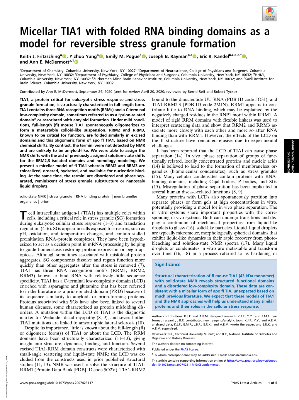 Micellar TIA1 with Folded RNA Binding Domains As a Model for Reversible Stress Granule Formation