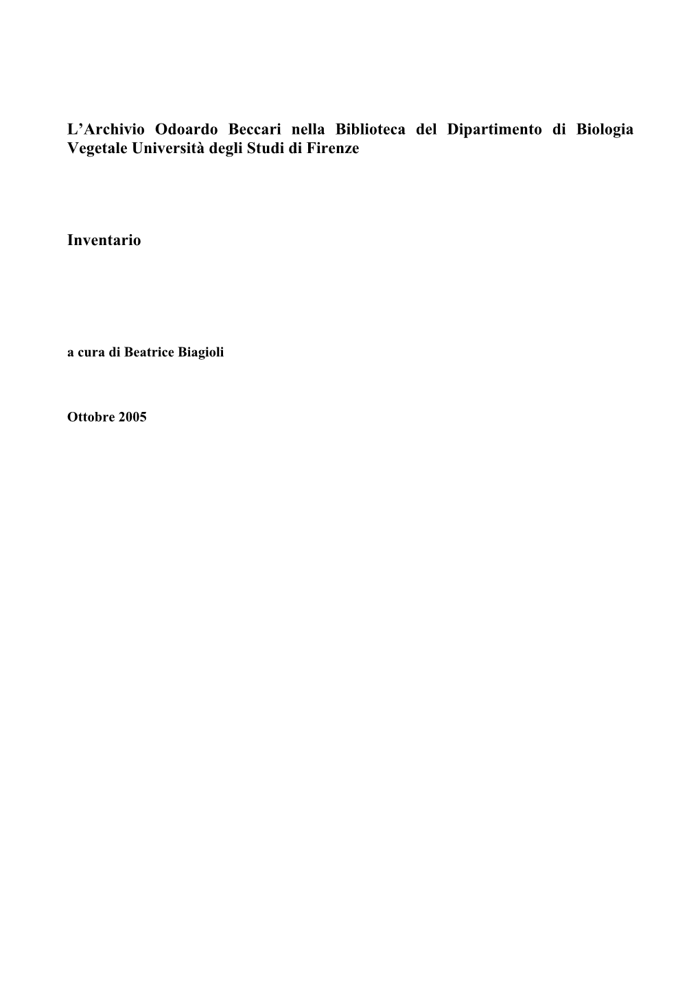 L'archivio Odoardo Beccari Nella Biblioteca Del Dipartimento Di Biologia Vegetale Università Degli Studi Di Firenze Inventari