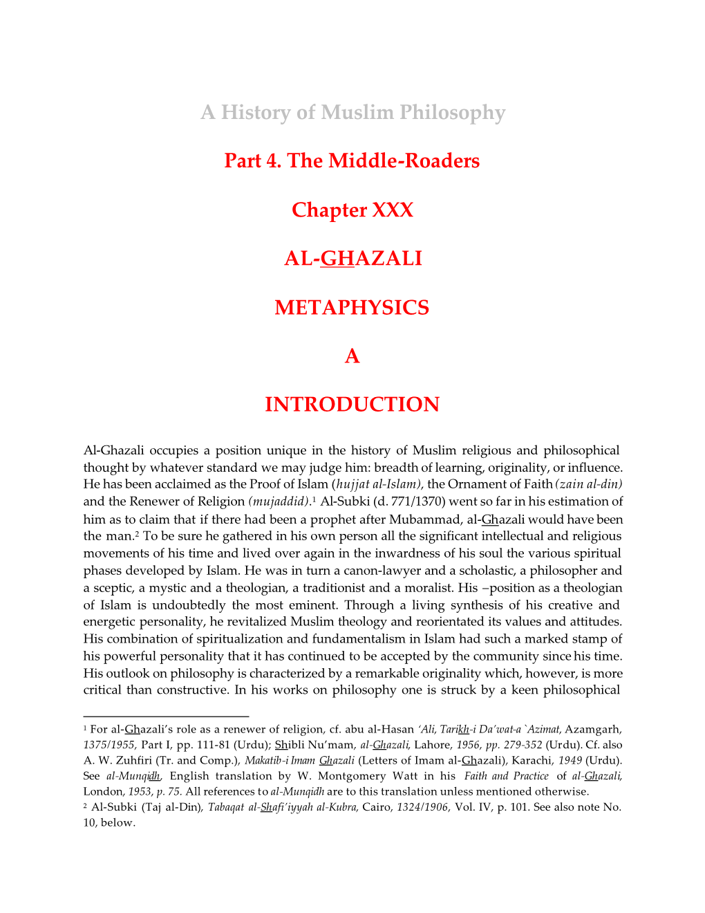 A History of Muslim Philosophy Part 4. the Middle-Roaders Chapter XXX