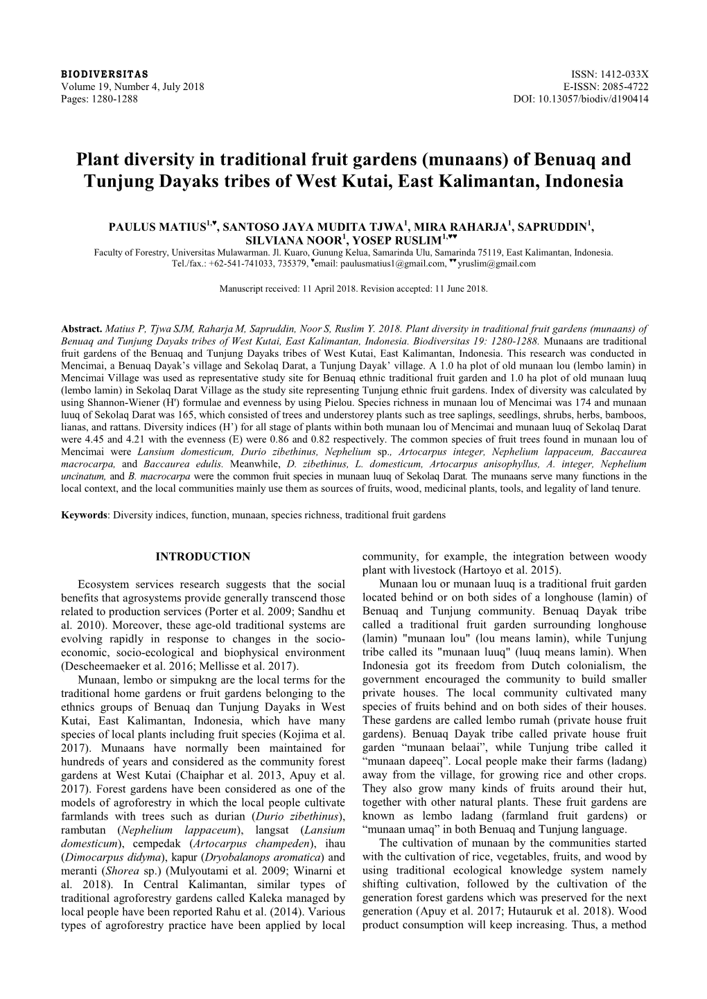 Plant Diversity in Traditional Fruit Gardens (Munaans) of Benuaq and Tunjung Dayaks Tribes of West Kutai, East Kalimantan, Indonesia