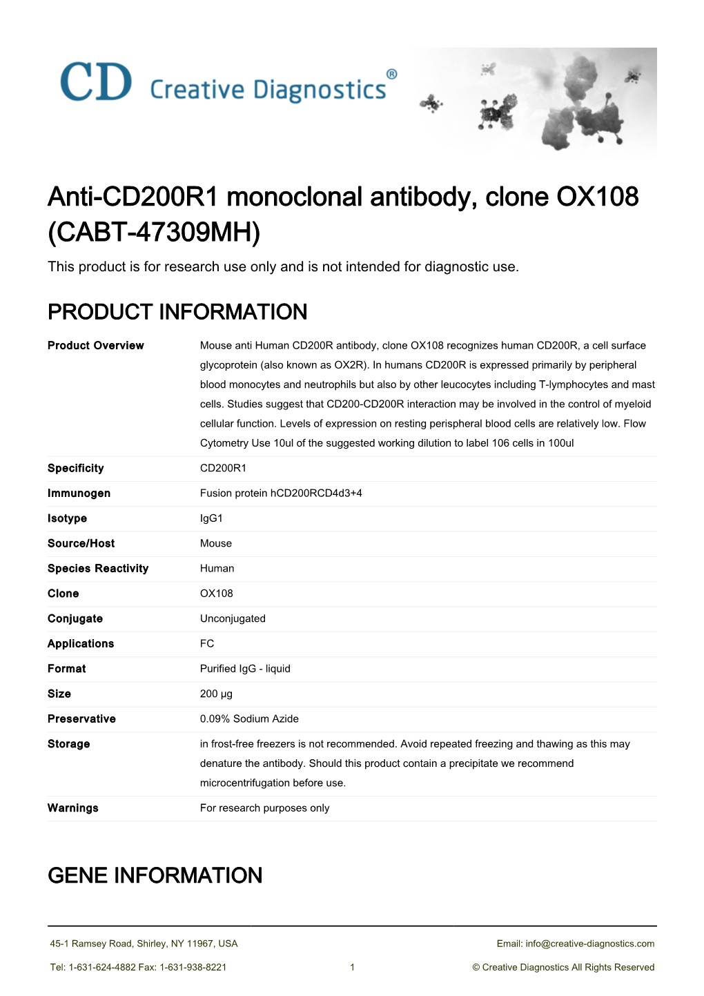Anti-CD200R1 Monoclonal Antibody, Clone OX108 (CABT-47309MH) This Product Is for Research Use Only and Is Not Intended for Diagnostic Use