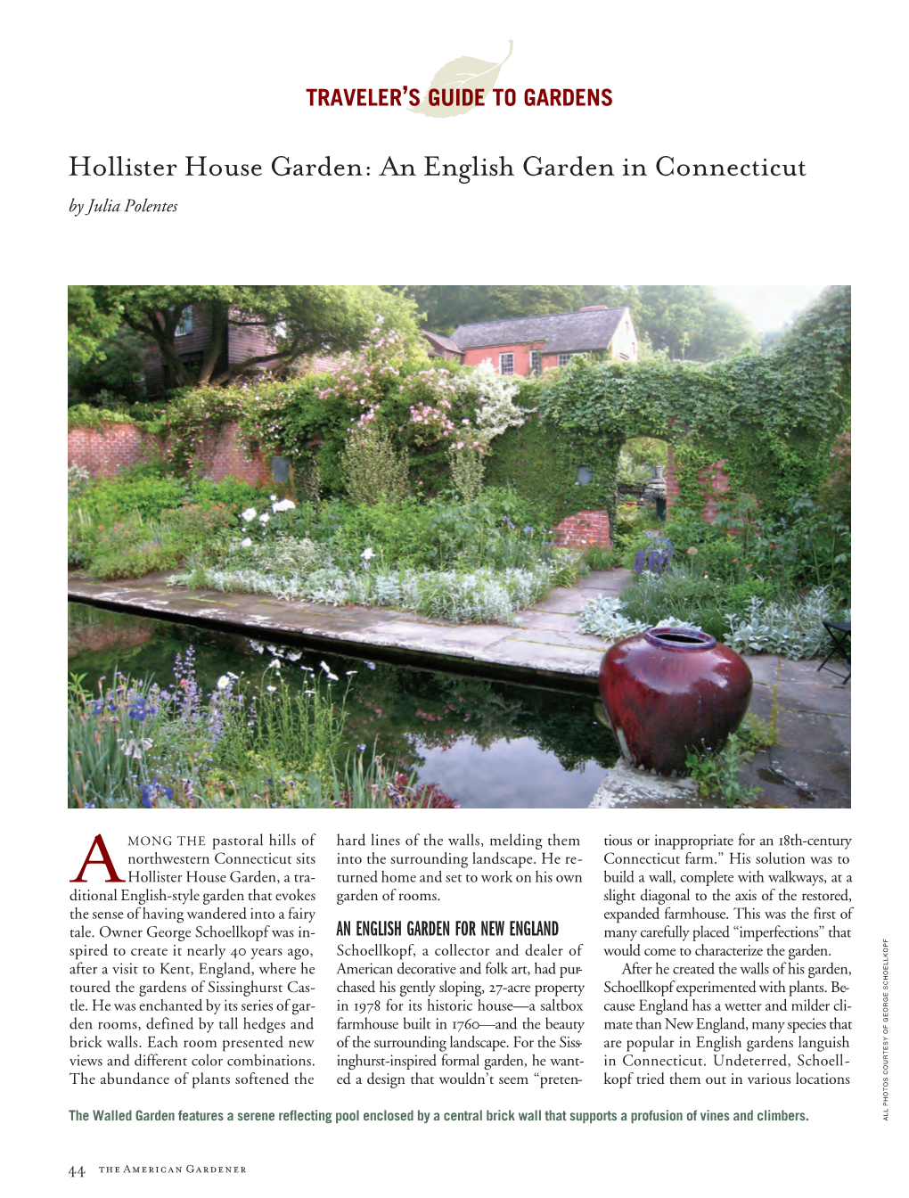 Hollister House Garden: an English Garden in Connecticut by Julia Polentes