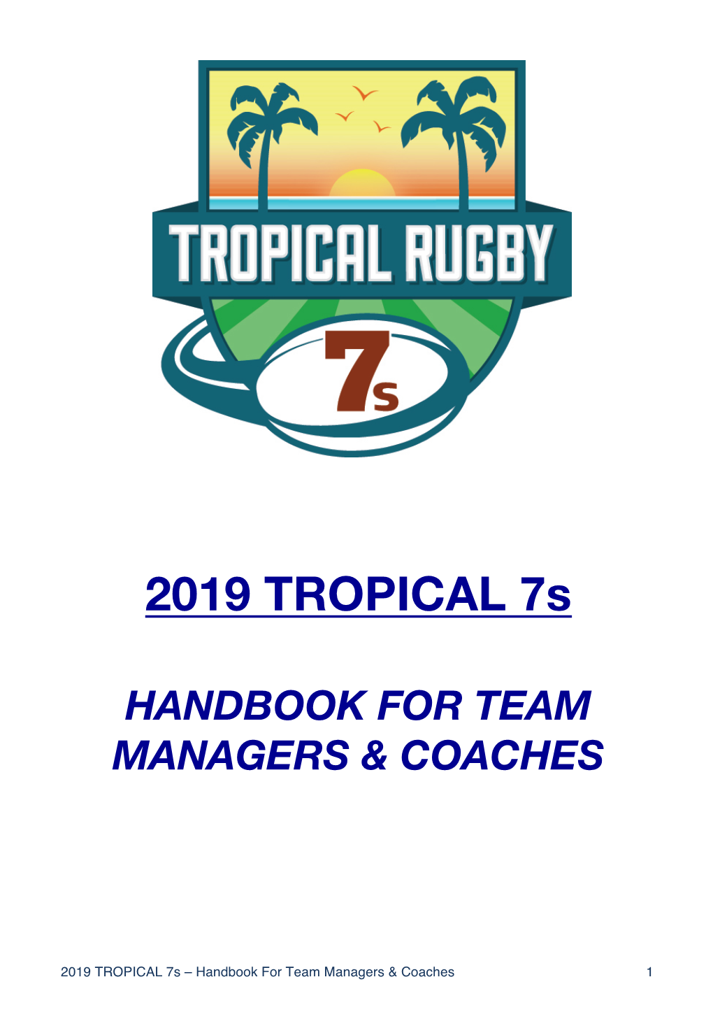 2019 Tropical 7S Handbook