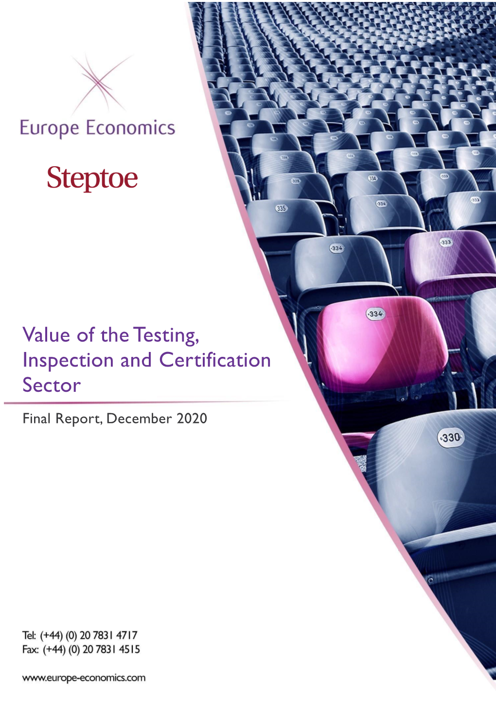 Value of the Testing, Inspection and Certification Sector Final Report, December 2020