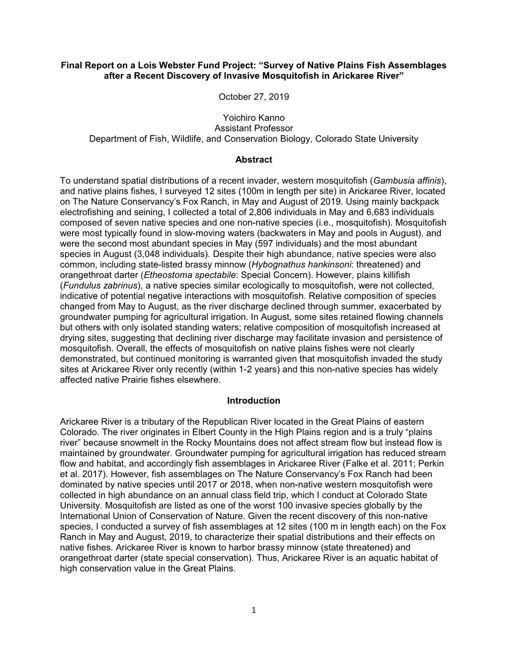 Survey of Native Plains Fish Assemblages After a Recent Discovery of Invasive Mosquitofish in Arickaree River”