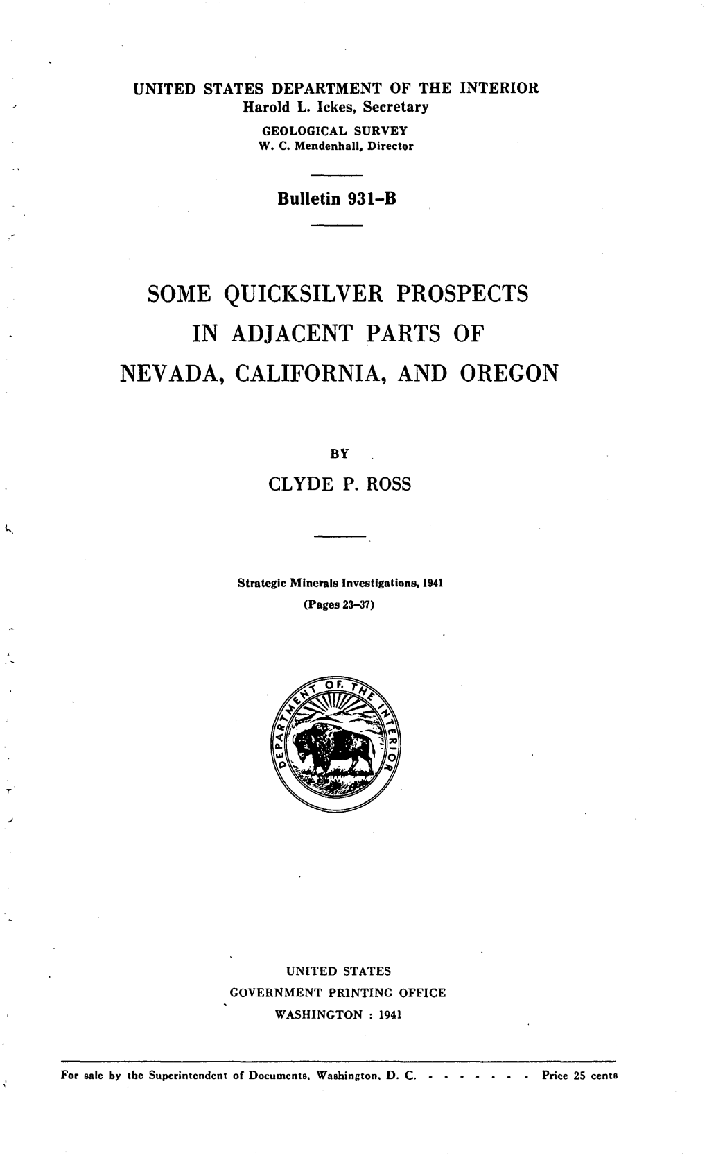 Some Quicksilver Prospects in Adjacent Parts of Nevada, California, and Oregon