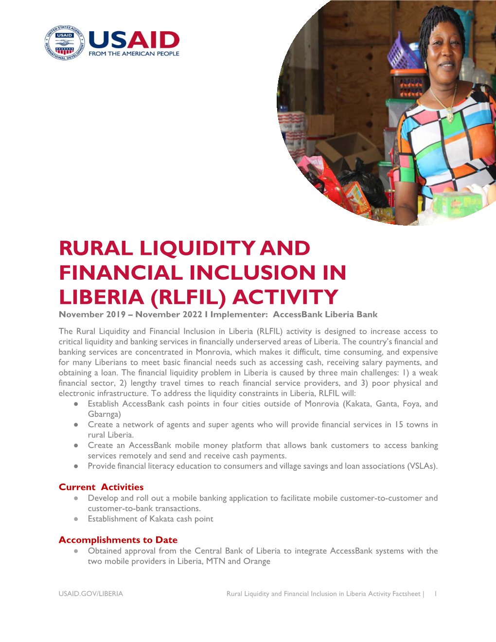 Rural Liquidity and Financial Inclusion in Liberia Activity Factsheet | 1