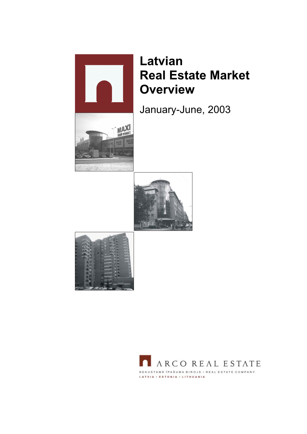 Latvian Real Estate Market Overview