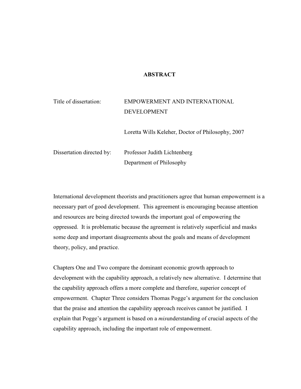 ABSTRACT Title of Dissertation: EMPOWERMENT and INTERNATIONAL DEVELOPMENT Loretta Wills Keleher, Doctor of Philosophy, 2007 D